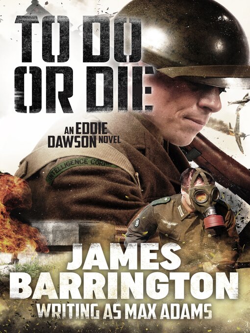 Title details for To Do or Die by James Barrington - Available